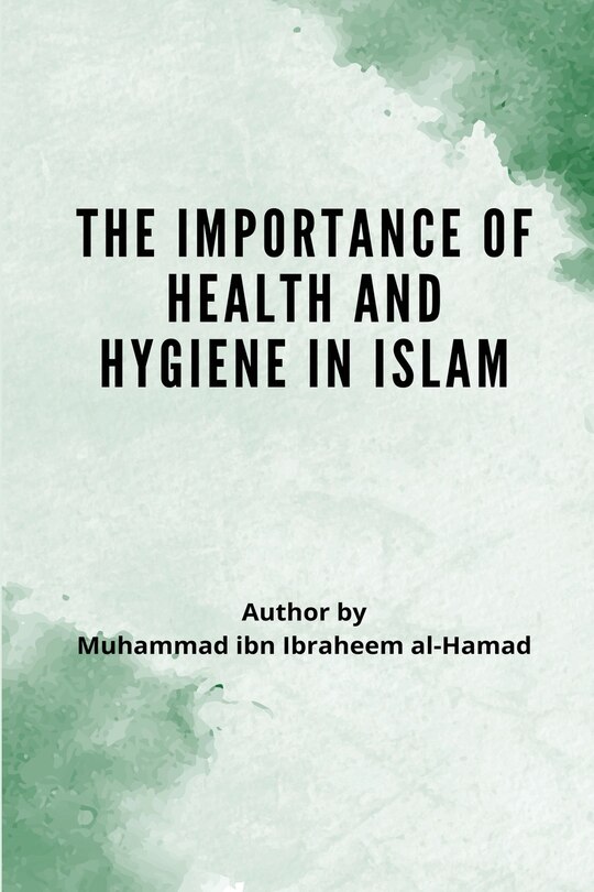 Couverture_The Importance of Health and Hygiene in Islam