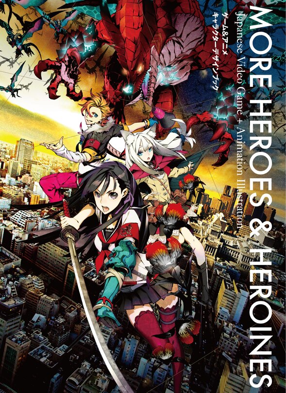 More Heroes And Heroines: Japanese Video Game + Animation Illustration