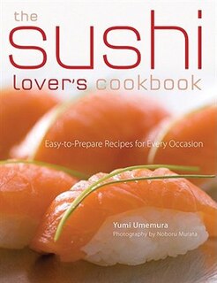 Couverture_The Sushi Lover's Cookbook
