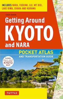Front cover_Getting Around Kyoto and Nara