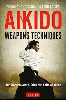 Front cover_Aikido Weapons Techniques