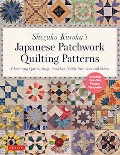 Front cover_Shizuko Kuroha's Japanese Patchwork Quilting Patterns