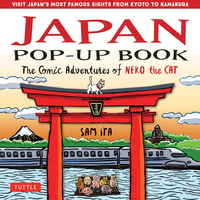 Japan Pop-up Book: The Comic Adventures Of Neko The Cat