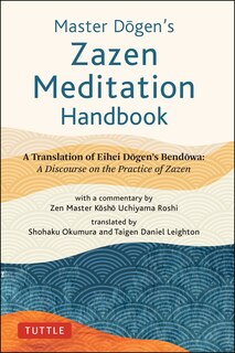Front cover_Master Dogen's Zazen Meditation Handbook