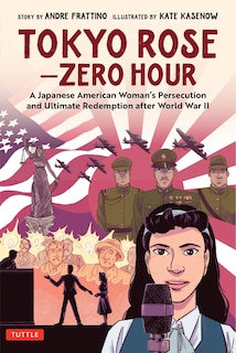 Front cover_Tokyo Rose - Zero Hour (A Graphic Novel)