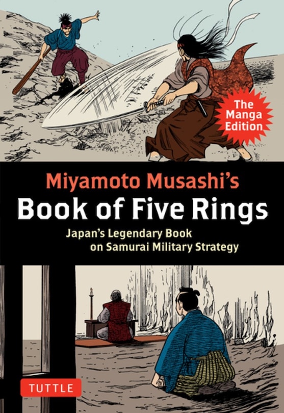 Front cover_Miyamoto Musashi's Book of Five Rings: The Manga Edition