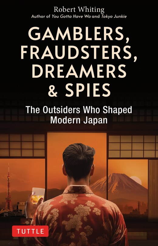 Front cover_Gamblers, Fraudsters, Dreamers & Spies