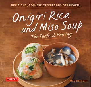 Front cover_Onigiri Rice and Miso Soup - The Perfect Pairing