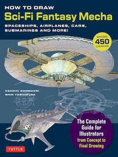 Front cover_How to Draw Sci-Fi Fantasy Mecha