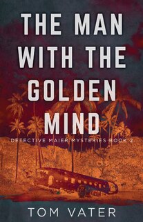 Front cover_The Man With The Golden Mind