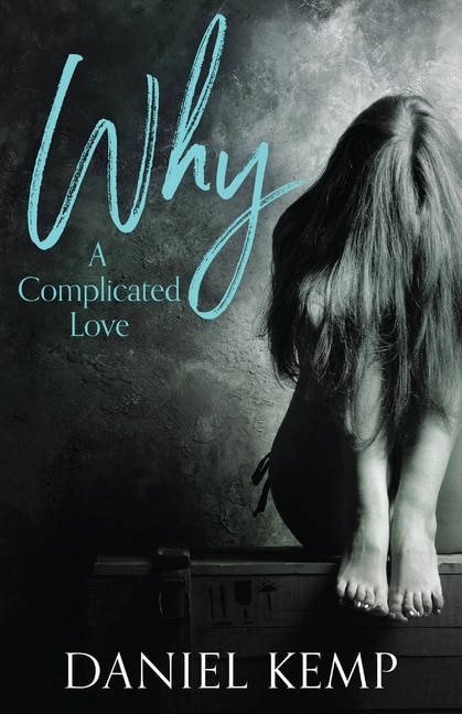 Couverture_Why? A Complicated Love