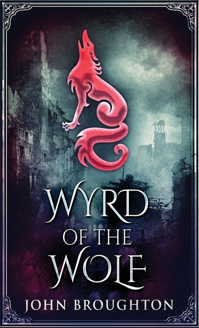 Front cover_Wyrd Of The Wolf