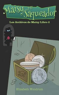 Front cover_Maisy Y El Saqueador