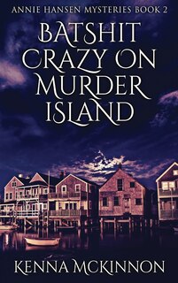Couverture_Batshit Crazy On Murder Island