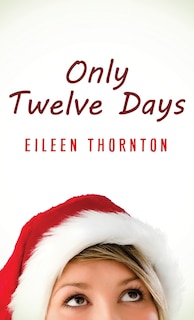 Front cover_Only Twelve Days