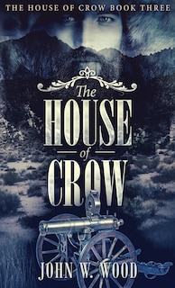 Front cover_The House of Crow