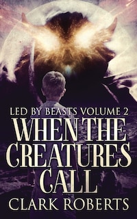 Couverture_When The Creatures Call