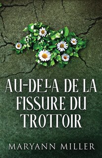 Front cover_Au-delà De La Fissure Du Trottoir