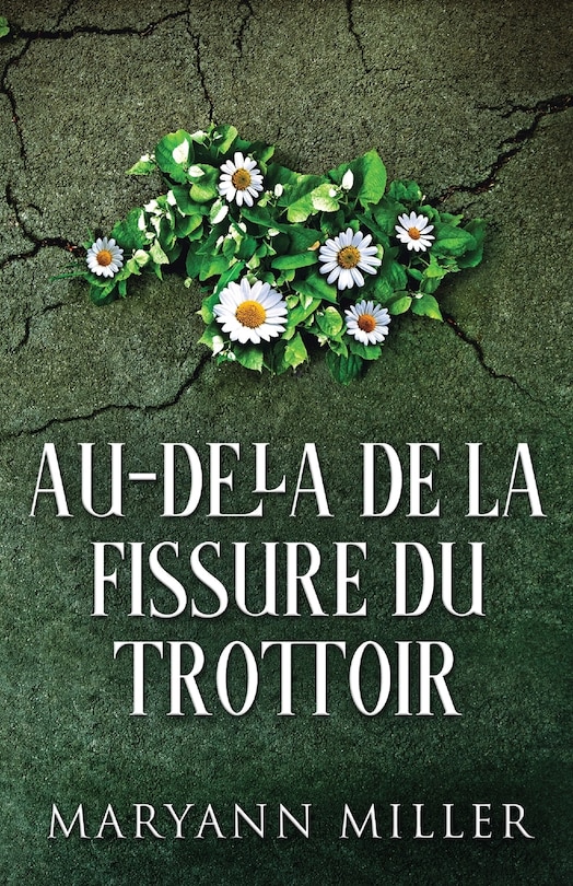 Front cover_Au-delà De La Fissure Du Trottoir
