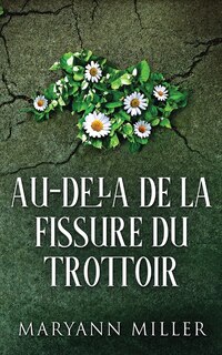 Front cover_Au-delà De La Fissure Du Trottoir