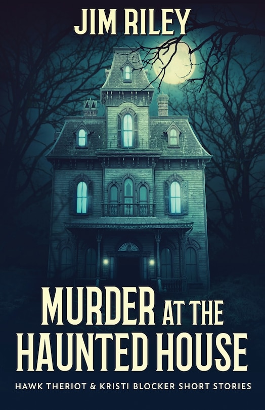 Front cover_Murder at the Haunted House