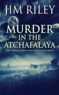 Couverture_Murder in the Atchafalaya