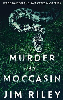 Front cover_Murder by Moccasin