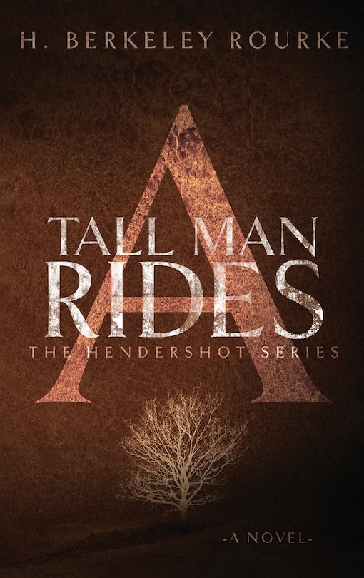 Front cover_A Tall Man Rides