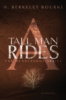 Front cover_A Tall Man Rides