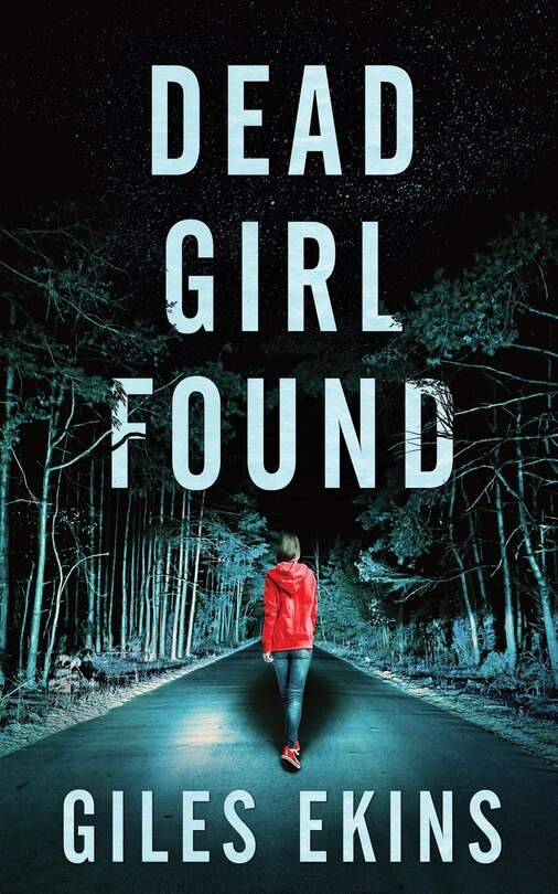 Front cover_Dead Girl Found