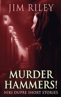 Front cover_Murder Hammers!