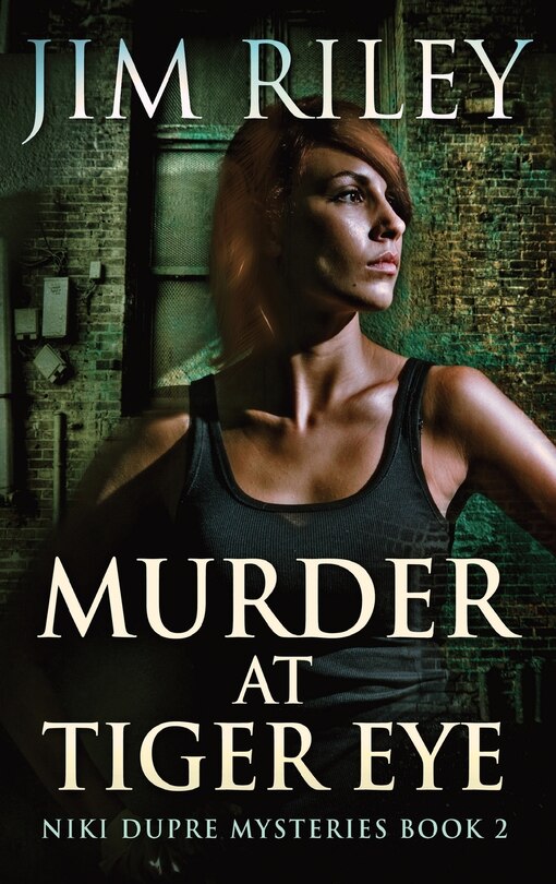 Front cover_Murder At Tiger Eye