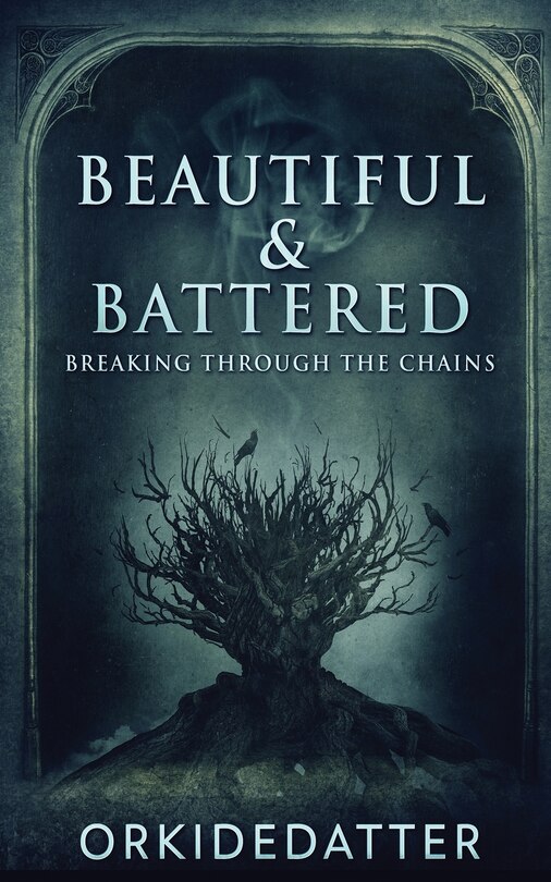Front cover_Beautiful & Battered