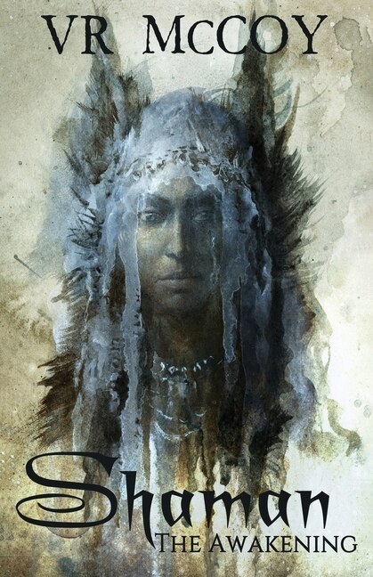 Front cover_Shaman - The Awakening