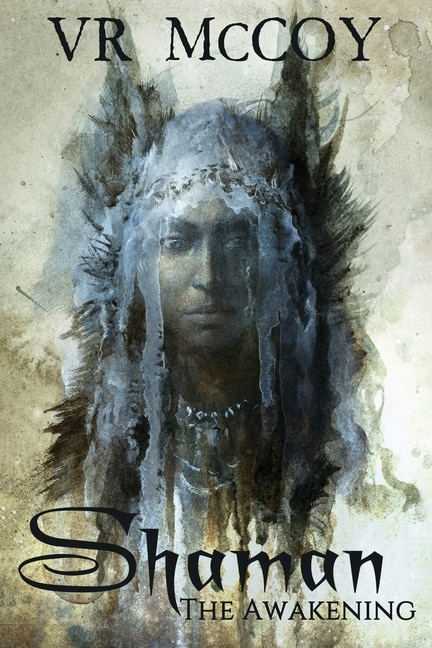 Front cover_Shaman - The Awakening
