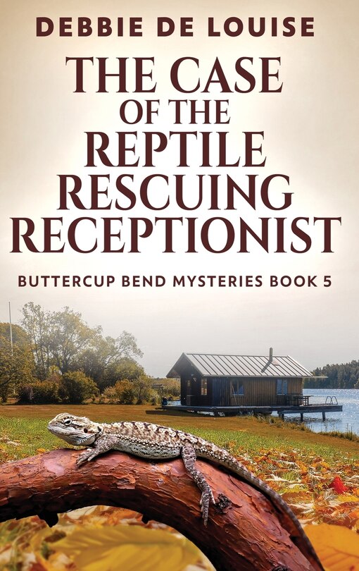 Front cover_The Case of the Reptile Rescuing Receptionist