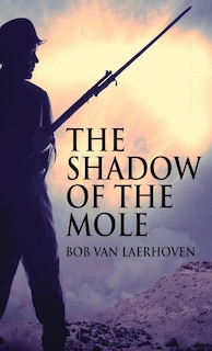 Front cover_The Shadow Of The Mole