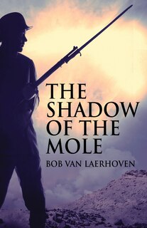 Front cover_The Shadow Of The Mole