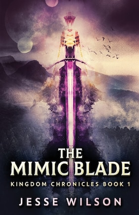 The Mimic Blade