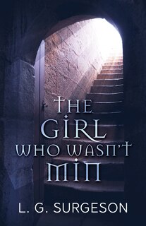 Front cover_The Girl Who Wasn't Min