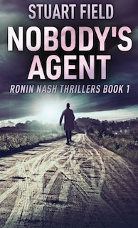 Front cover_Nobody's Agent