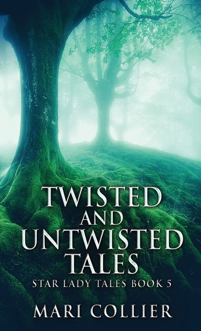 Front cover_Twisted And Untwisted Tales