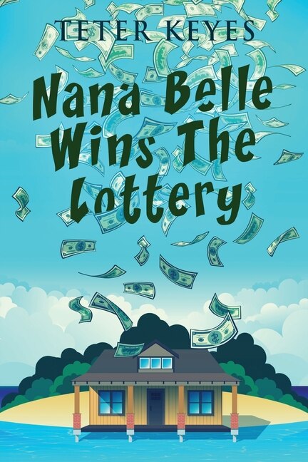 Front cover_Nana Belle Wins The Lottery
