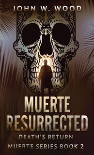Front cover_Muerte Resurrected