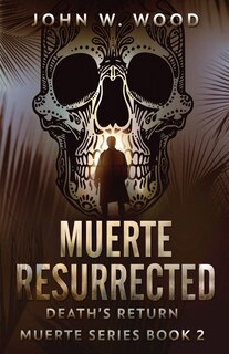 Front cover_Muerte Resurrected