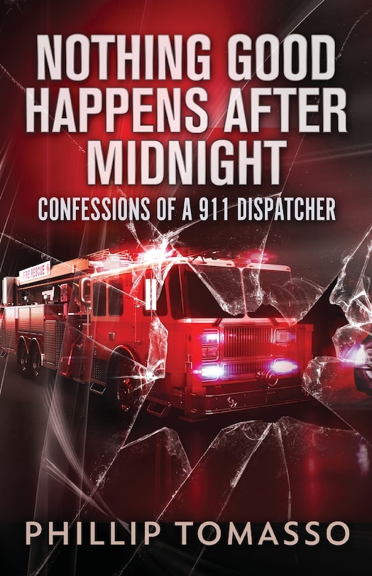 Front cover_Nothing Good Happens After Midnight