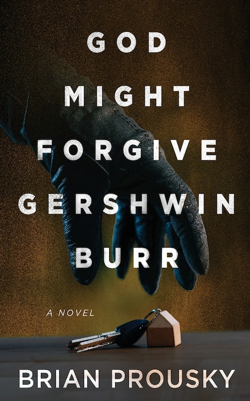 God Might Forgive Gershwin Burr