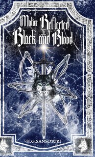 Front cover_Malice Reflected in Black and Blood