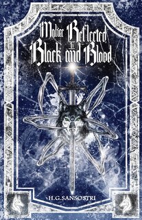 Front cover_Malice Reflected in Black and Blood