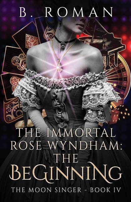 Front cover_The Immortal Rose Wyndham